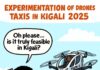 Taxis drones à Kigali : entre envol médiatique et atterrissage juridique